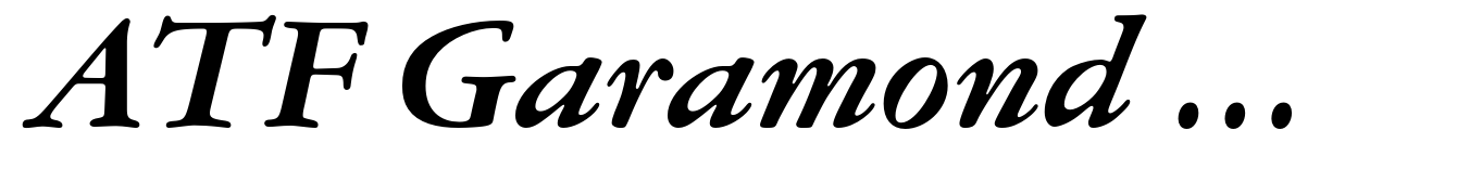 ATF Garamond Micro Bold Italic